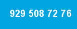 929 508 72 76 929 508 72 76
